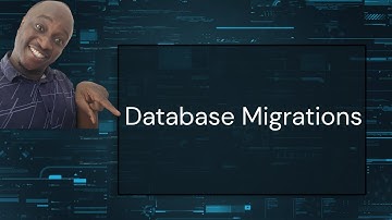 Part 2 - Database Migrations