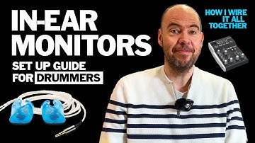 IN EAR MONITORS FOR DRUMMERS - set up guide!  How I integrate click and backing tracks!