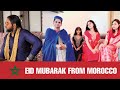       eid mubarak from morocco
