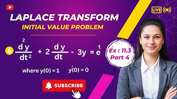 Initial Value Problem using Laplace Transform/ Exercise 11.3/ part4/Mathematical Methods