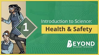 Introduction to Science: Health & Safety - A Beyond Lesson