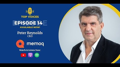 Episode 14: Peter Reynolds, CEO @ memoQ