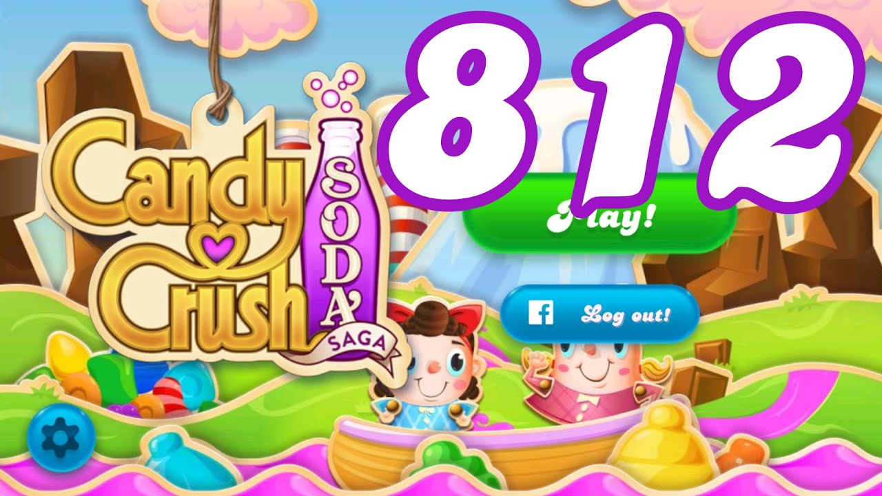 Candy Crush Soda Saga Level 812 No Boosters - YouTube