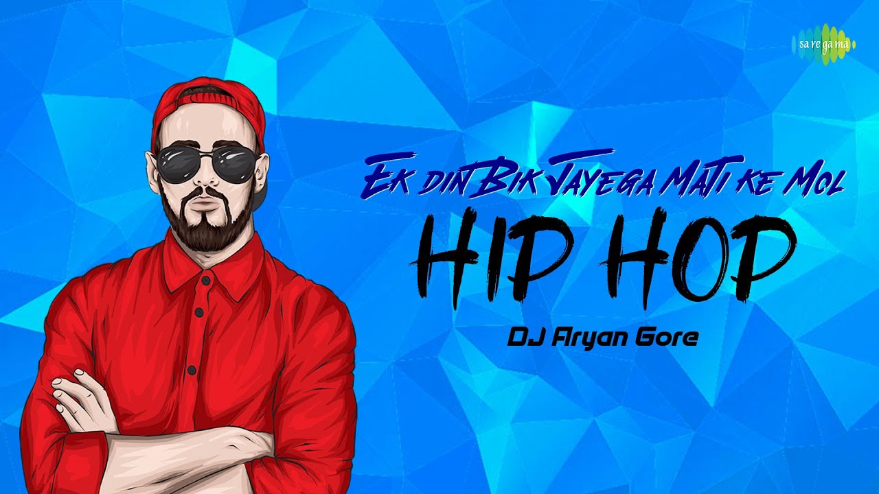 Ek Din Bik Jayega Mati Ke Mol Hip Hop Mix  DJ Aryan Gore  Dharam Karam  Classic Bollywood Song