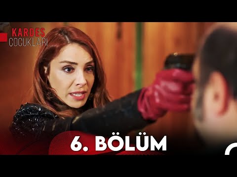 Kardeş Çocukları 6. Bölüm (FULL HD)