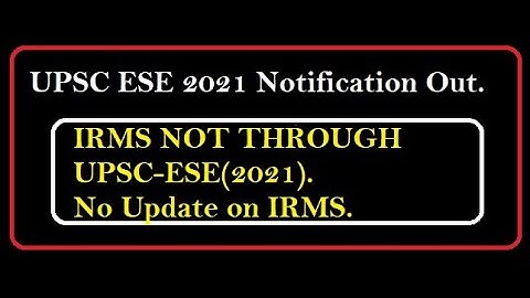 UPSC ESE-2021 Notification Out. What