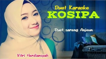 KOSIPA - Yayan Jatnika  || POP SUNDA Duet Karaoke Tanpa Vokal Cowo