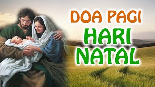 Doa Pagi Hari Natal | Doa Katolik | Doa Devosi | Doa Natal