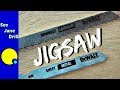 Are You Using the Right Jigsaw Blade?