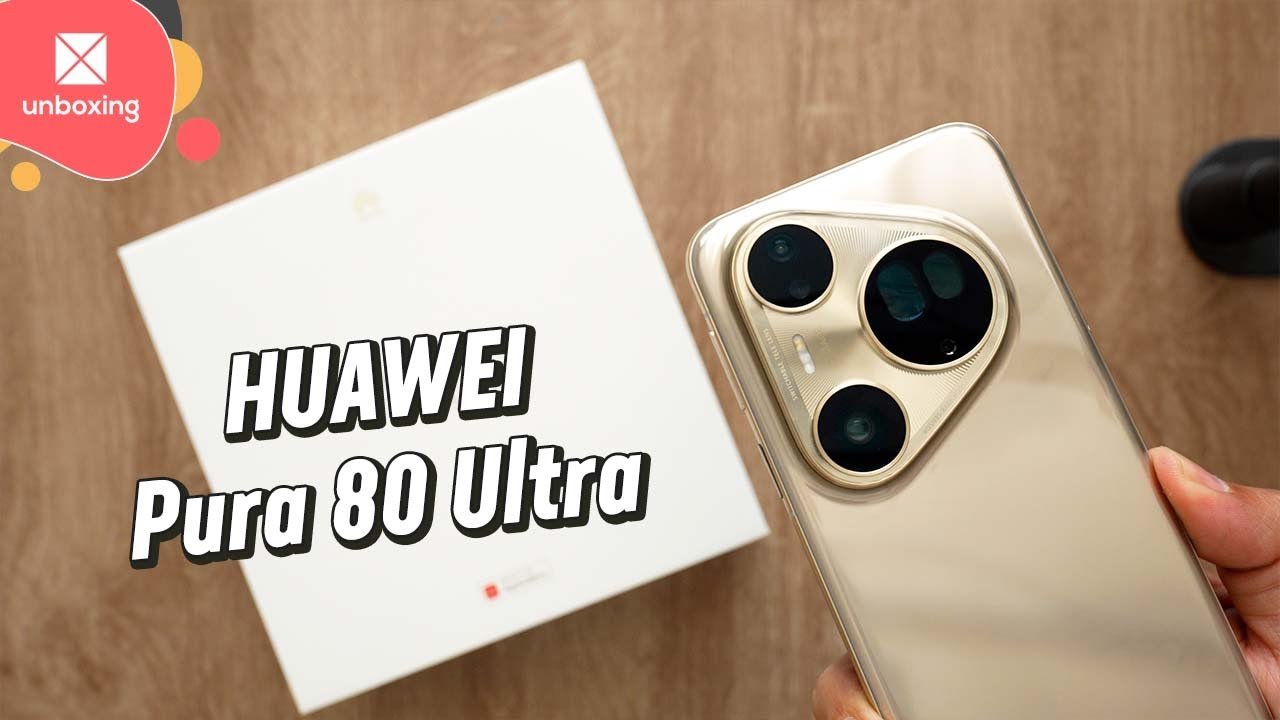 HUAWEI Pura 80 Ultra | Unboxing