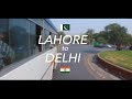 LAHORE - DELHI