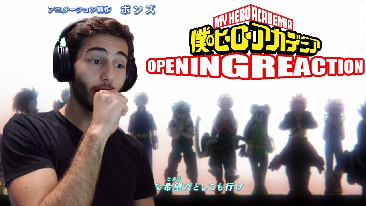 My Hero Academia Season 4 Opening Reaction Youtube