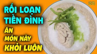 Rối Loạn Tiền Đình ĂN 4 MÓN NÀY CỰC MAU KHỎI, Vừa Ngon Vừa Bổ Cực Kì