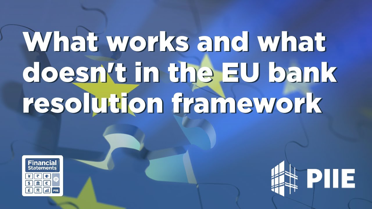 What works and what doesn't in the EU bank resolution framework