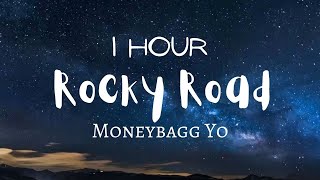 [1 HOUR RAIN]  Moneybagg Yo - Rocky Road (Lyrics) ft. Kodak Black