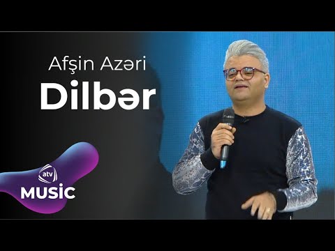 Afşin Azəri - Dilbər