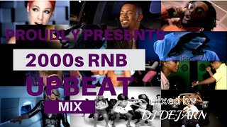 2000s RnB Upbeat MiX - lets raise the temperature 😉🎧✌🏿#2000srnbupbeatmix#summer#djdejarn