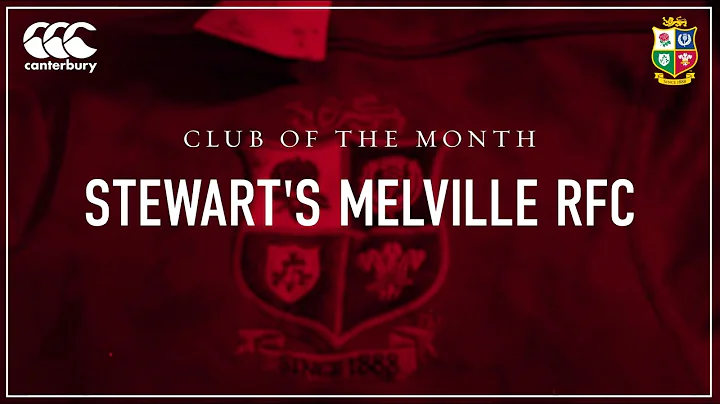 Lions Origin Club of the Month | Stewart's Melville RFC