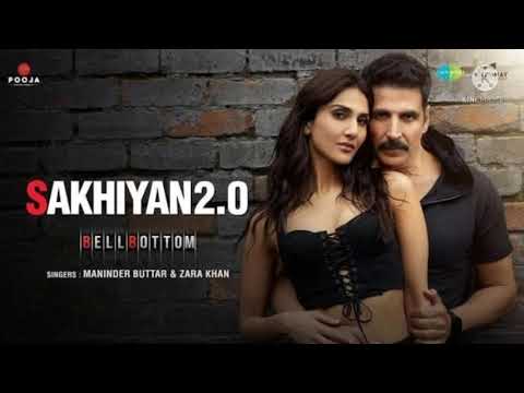 sakhiyan 2.0 by maninder buttar and zara khan