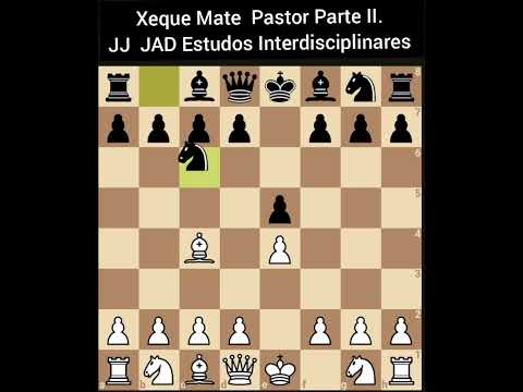 Xeque Mate do Pastor! #xadrez #xeque #xequemate #matedopastor #pastorz