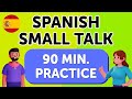 1-Hour Spanish Small Talk Listening Practice
