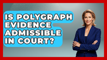 Is Polygraph Evidence Admissible In Court? - True Crime Lovers