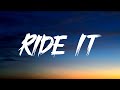 Ride It - Jay Sean [ Lyrics ]