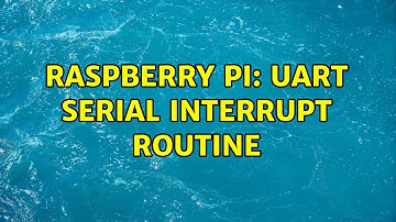 Raspberry Pi: UART serial interrupt routine (3 Solutions!!)
