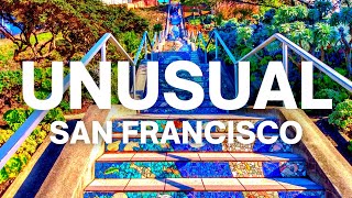 TOP 10 UNUSUAL Things To Do In SAN FRANCISCO You MUST Visit