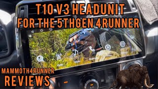 T10 V3 HEAD UNIT  for the 5th gen 4Runner by MAMMOTH 4RUNNER 16,758 views 1 year ago 15 minutes