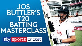 Jos Buttler T20 Batting Masterclass | The basics of being a world class batsman!