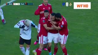 ملخص مباراة الاهلي المصري و فلامنجو البرازيلي 🔥♥