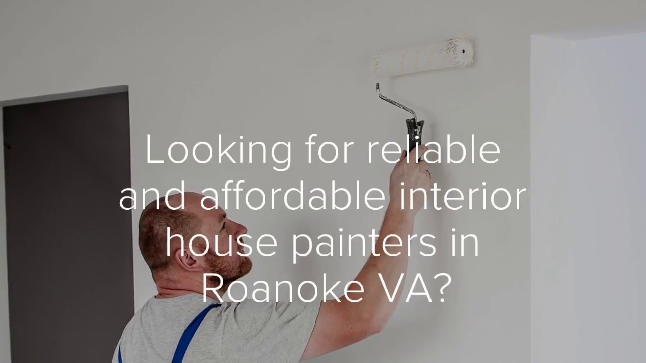 Interior House Painter Roanoke VA YouTube