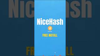 How to Install NiceHash on android &amp; ios