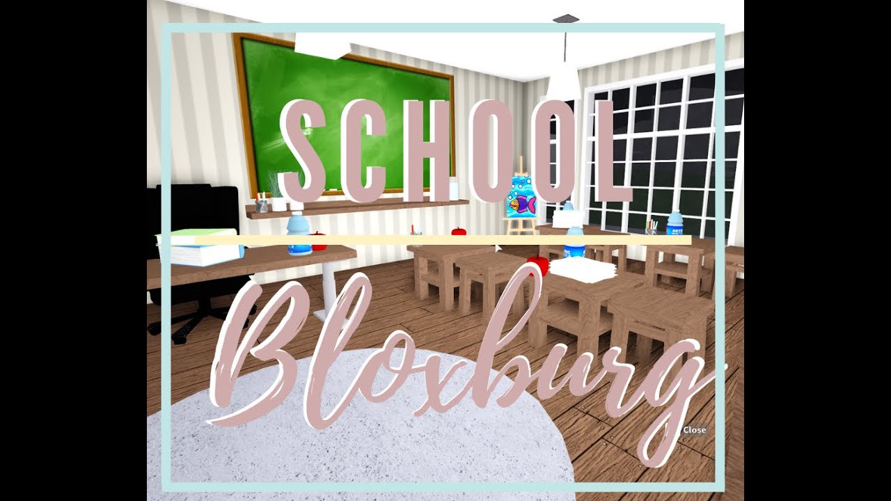 School 30k Welcome To Bloxburg Youtube