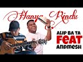 Collab alip ba ta - Andmesh - Hanya Rindu ( Acoustic Cover )