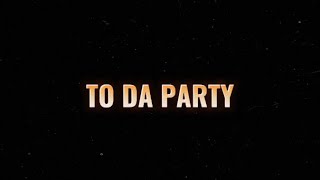 DDG - To Da Party (Snippet) • 2023 🐐