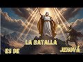 LA BATALLA ES DE JEHOVÁ | Video Épico Inspirado en el Salmo 35 | Luz Myriam Cano