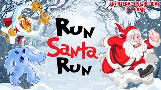 Winter PE Games: Run Santa, RUN! screenshot 4