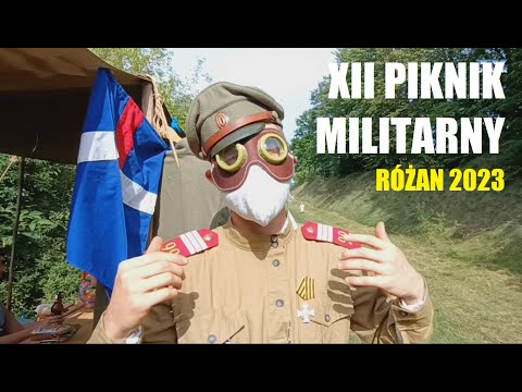 XII RÓŻAŃSKI PIKNIK MILITARNY - LEKCJA ŻYWEJ HISTORII