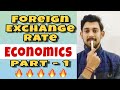 Foreign exchange rate | macroeconomics | Class 12