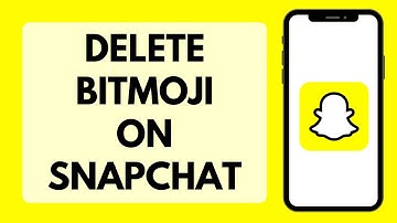 How To Delete Bitmoji On Snapchat (Full Tutorial)