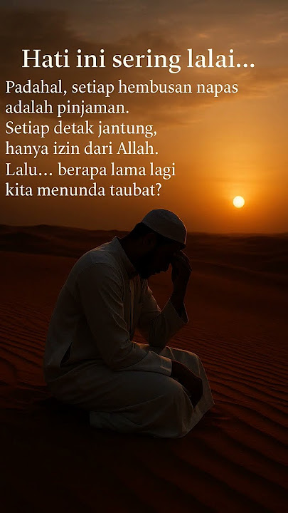 Renungan singkat di tengah senja Setiap napas adalah pinjaman #RenunganIslami #Taubat #IslamicShorts