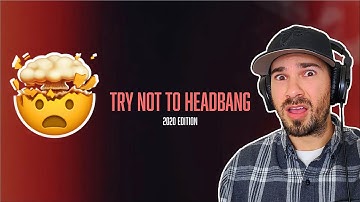 Try Not To HEADBANG Challenge (2020 Edition) | Talk About DIFFICULT!