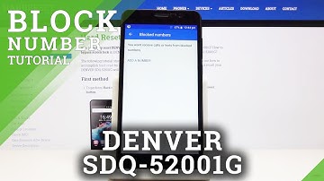 DENVER SDQ-52001G and Blacklist Creating - Block Number