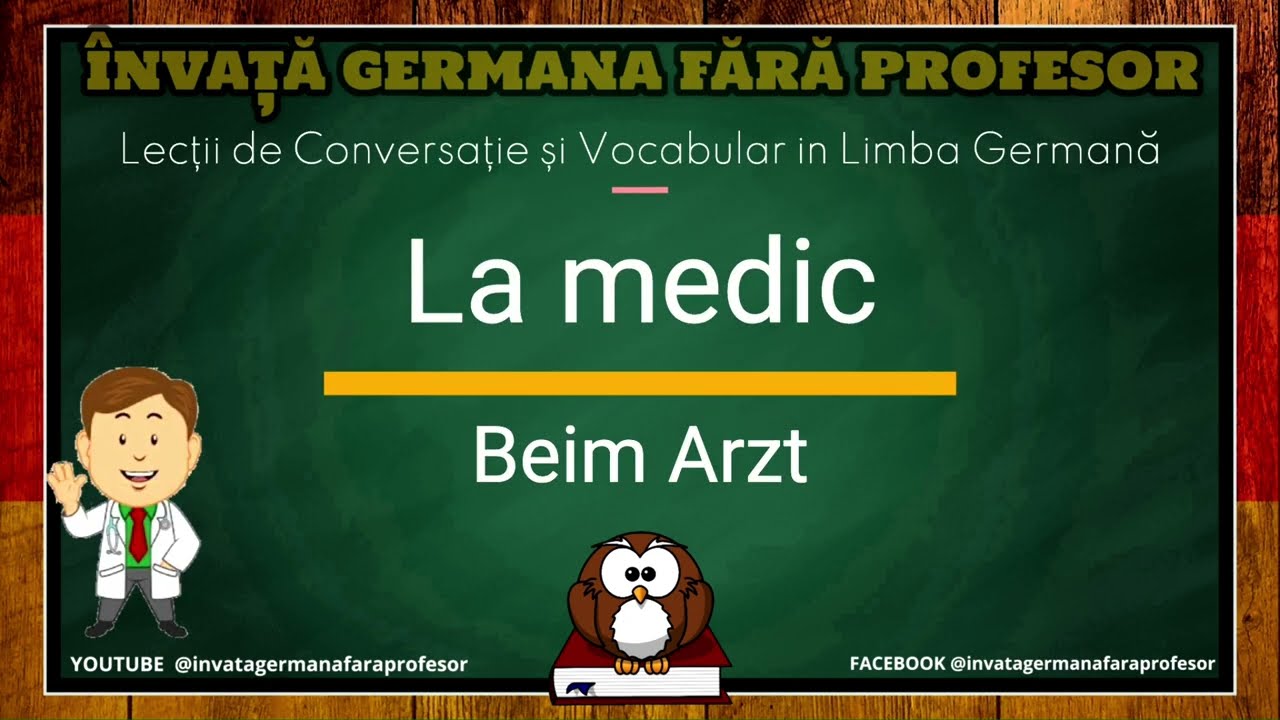 La Medic - Lecții de Conversație și Vocabular în Germană