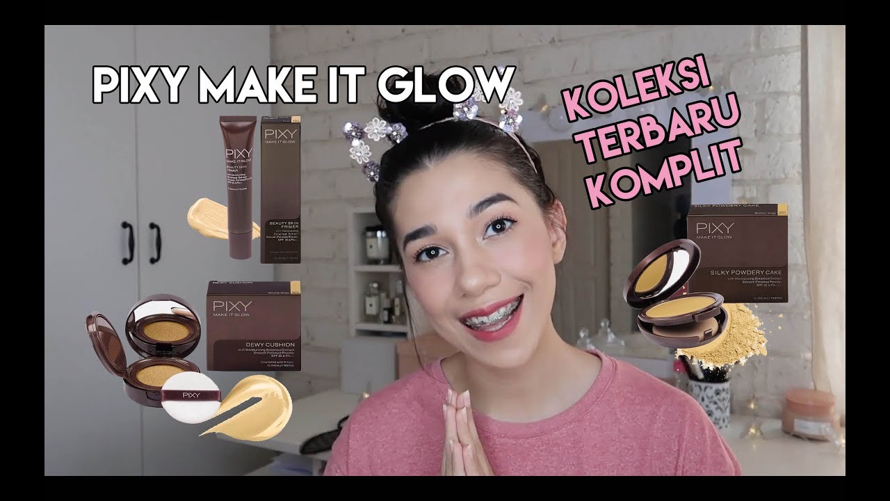 Pixy Make It Glow Full Collection Review Jujur SHE CAT Pixy Make It Glow Full Collection Review Jujur SHE CAT