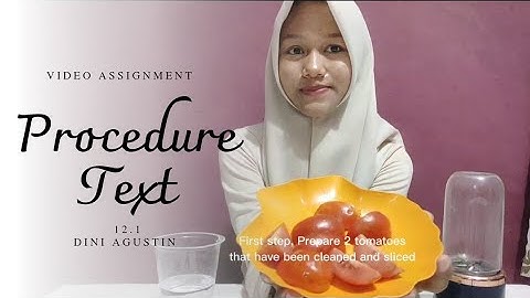 PROCEDURE TEXT "How to Make Tomato Juice"