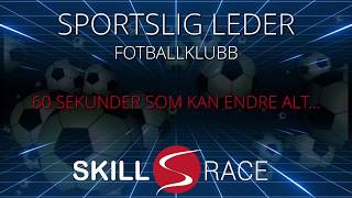 SkillRace - Sportslig Leder