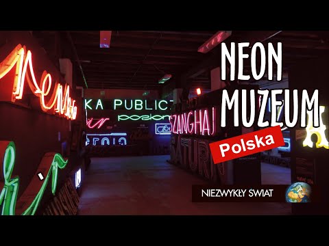 Niezwykly Swiat - Polska - Warszawa - Neon Muzeum